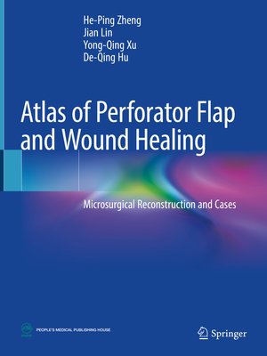 cover image of Atlas of Perforator Flap and Wound Healing